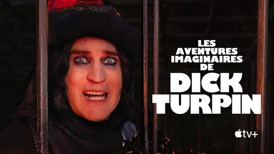 The Completely Made-Up Adventures of Dick Turpin