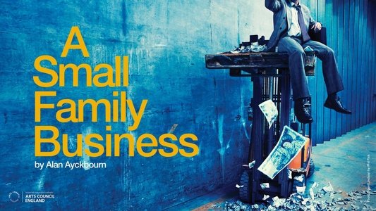 National Theatre Live : A Small Family Business