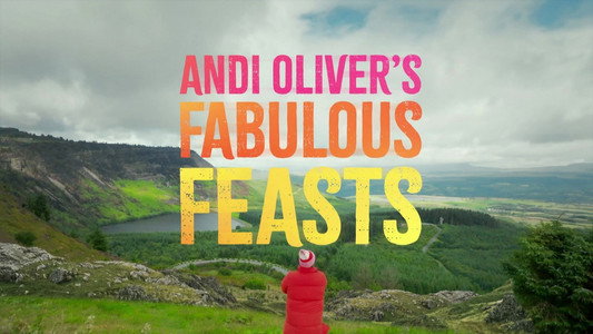 Andi Oliver’s Fabulous Feasts