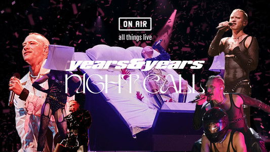 Years & Years: Night Call