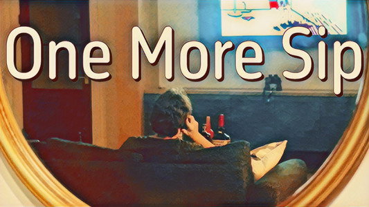 One More Sip