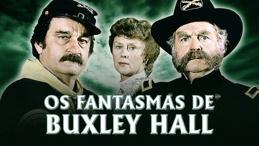 The Ghosts of Buxley Hall