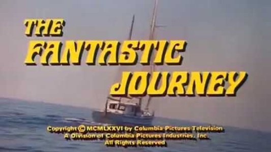 The Fantastic Journey
