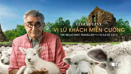 The Reluctant Traveller with Eugene Levy