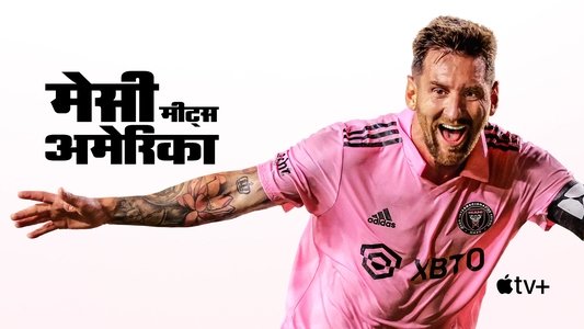 Messi Meets America