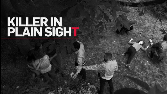 Killer in Plain Sight