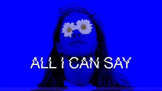 All I Can Say