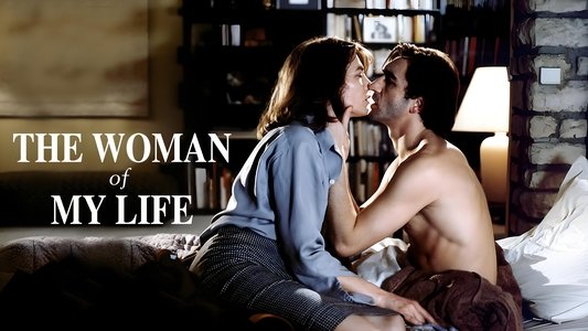 La Femme de ma vie