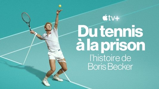 Boom! Boom! The World vs Boris Becker