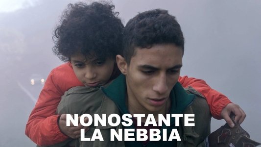 Nonostante la Nebbia