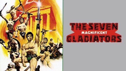 I sette magnifici gladiatori