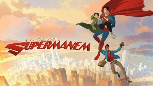 My Adventures with Superman