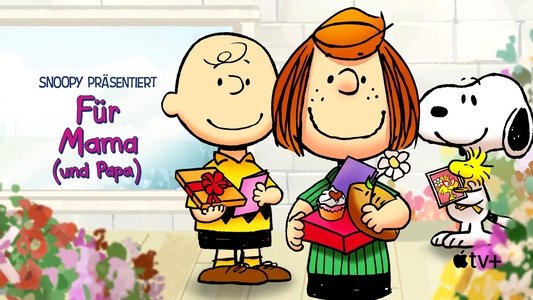 Snoopy Presents: To Mom (and Dad), with Love