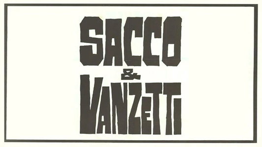 Sacco e Vanzetti
