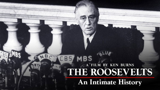 The Roosevelts: An Intimate History