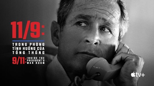 9/11: Inside the President's War Room