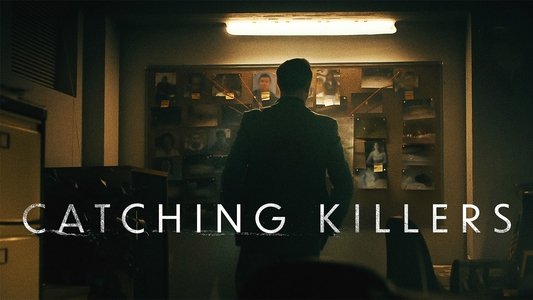Catching Killers