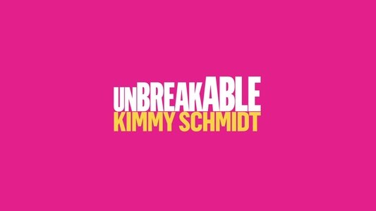 Unbreakable Kimmy Schmidt