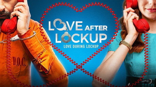 Love After Lockup