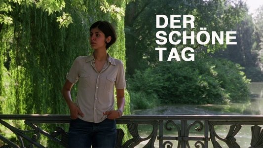 Der schöne Tag