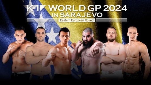 K-1 WORLD GP 2024 in Sarajevo