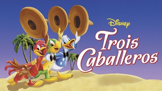 The Three Caballeros