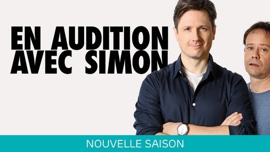 En audition avec Simon