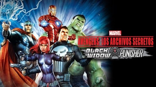 アベンジャーズ コンフィデンシャル：ブラック・ウィドウ ＆ パニッシャー