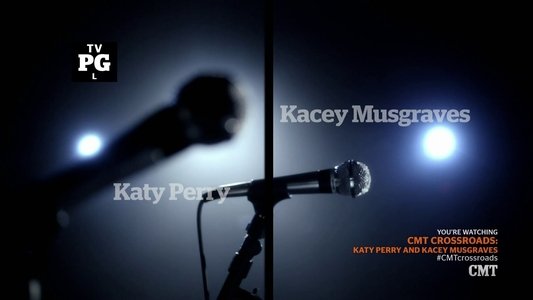 Katy Perry and Kacey Musgraves: CMT Crossroads