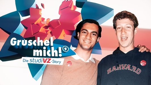Gruschel mich! Die studiVZ-Story