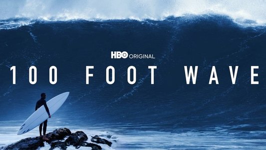 100 Foot Wave