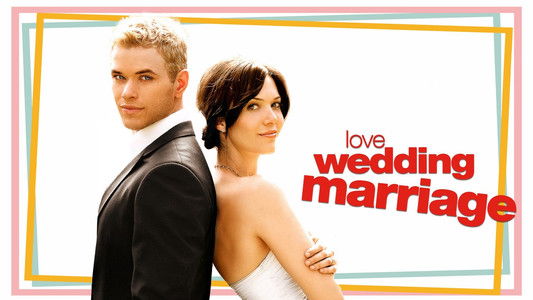 Love, Wedding, Marriage