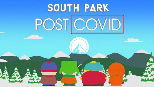 South Park: Post COVID