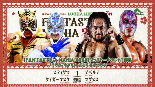 NJPW Presents CMLL Fantastica Mania 2026 - Day 1