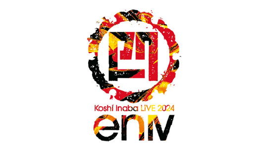 Koshi Inaba LIVE 2024 〜enIV〜