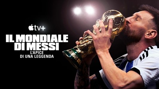 Messi's World Cup: The Rise of a Legend