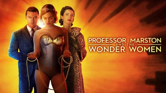 Professor Marston and the Wonder Women