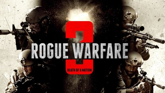 Rogue Warfare: Death of a Nation