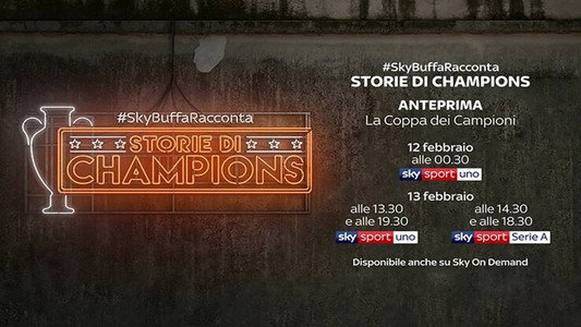#SkyBuffaRacconta - Storie di Champions
