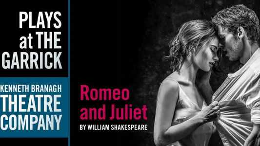 Branagh Theatre Live: Romeo and Juliet