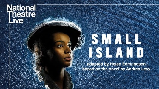 National Theatre Live: Small Island