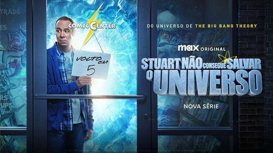 Stuart Fails to Save the Universe