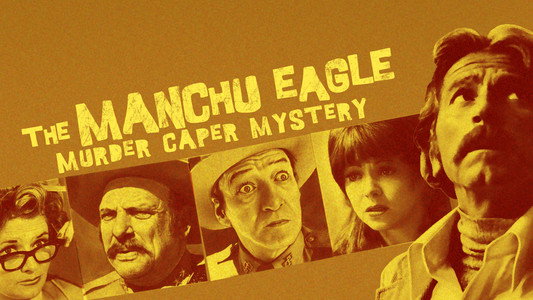 The Manchu Eagle Murder Caper Mystery