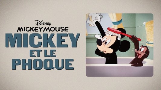Mickey and the Seal