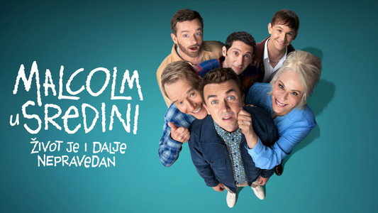 Malcolm in the Middle: Life's Still Unfair