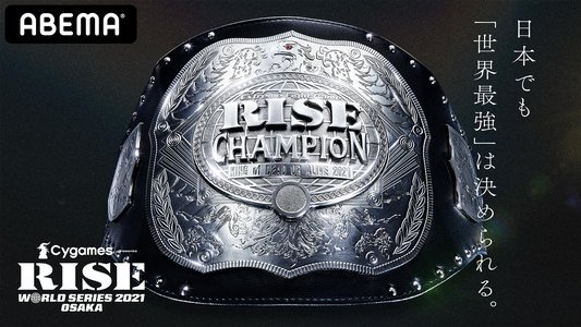 Cygames presents RISE WORLD SERIES 2021 OSAKA