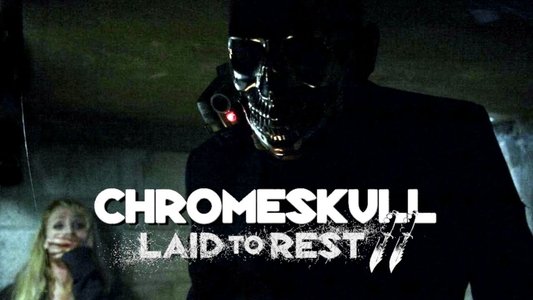 ChromeSkull: Laid to Rest 2