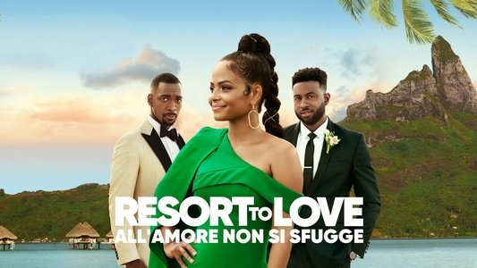 Resort to Love