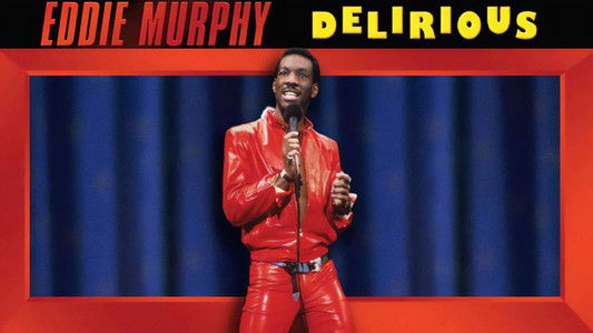 Eddie Murphy: Delirious