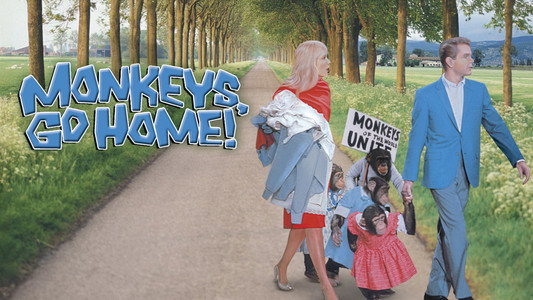 Monkeys, Go Home!